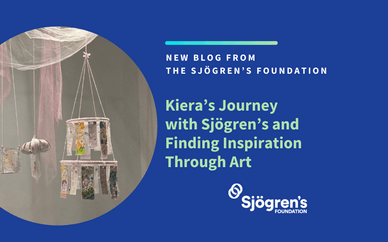 Kiera’s Journey with Sjögren’s and Finding Inspiration Through Art