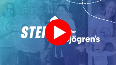 Step Up for Sjogren's with red play button